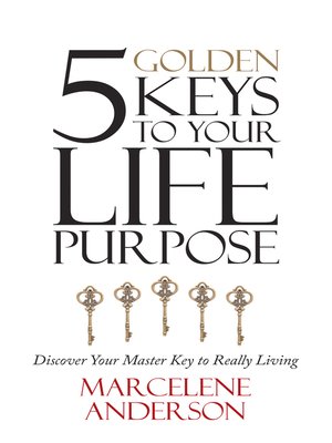 cover image of 5 Golden Keys to Your Life Purpose